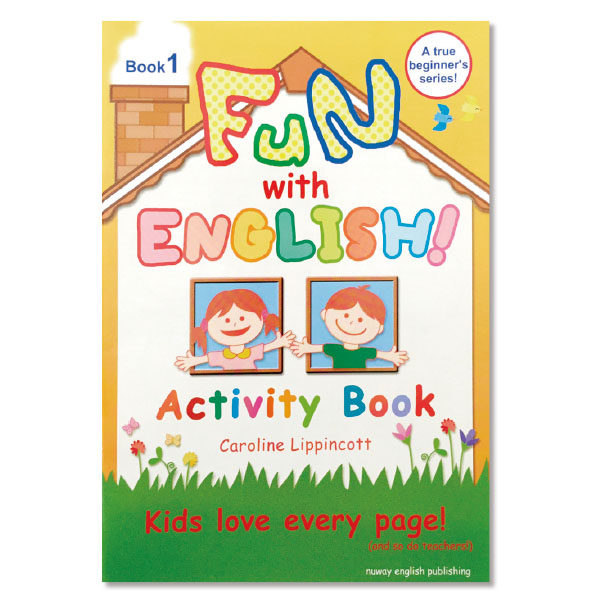 ＦＵＮ　ｗｉｔｈ　ＥＮＧＬＩＳＨ！アクティビティブック１